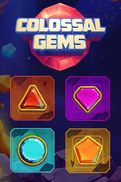 Colossal Gems