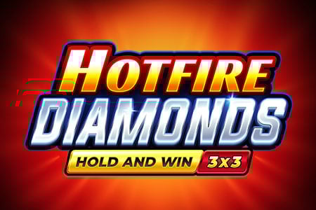 Hotfire Diamonds