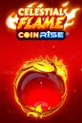 Celestial Flame Coin Rise