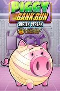 Piggy Bank Run - Shriek Streak