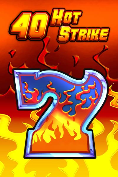 40 Hot Strike